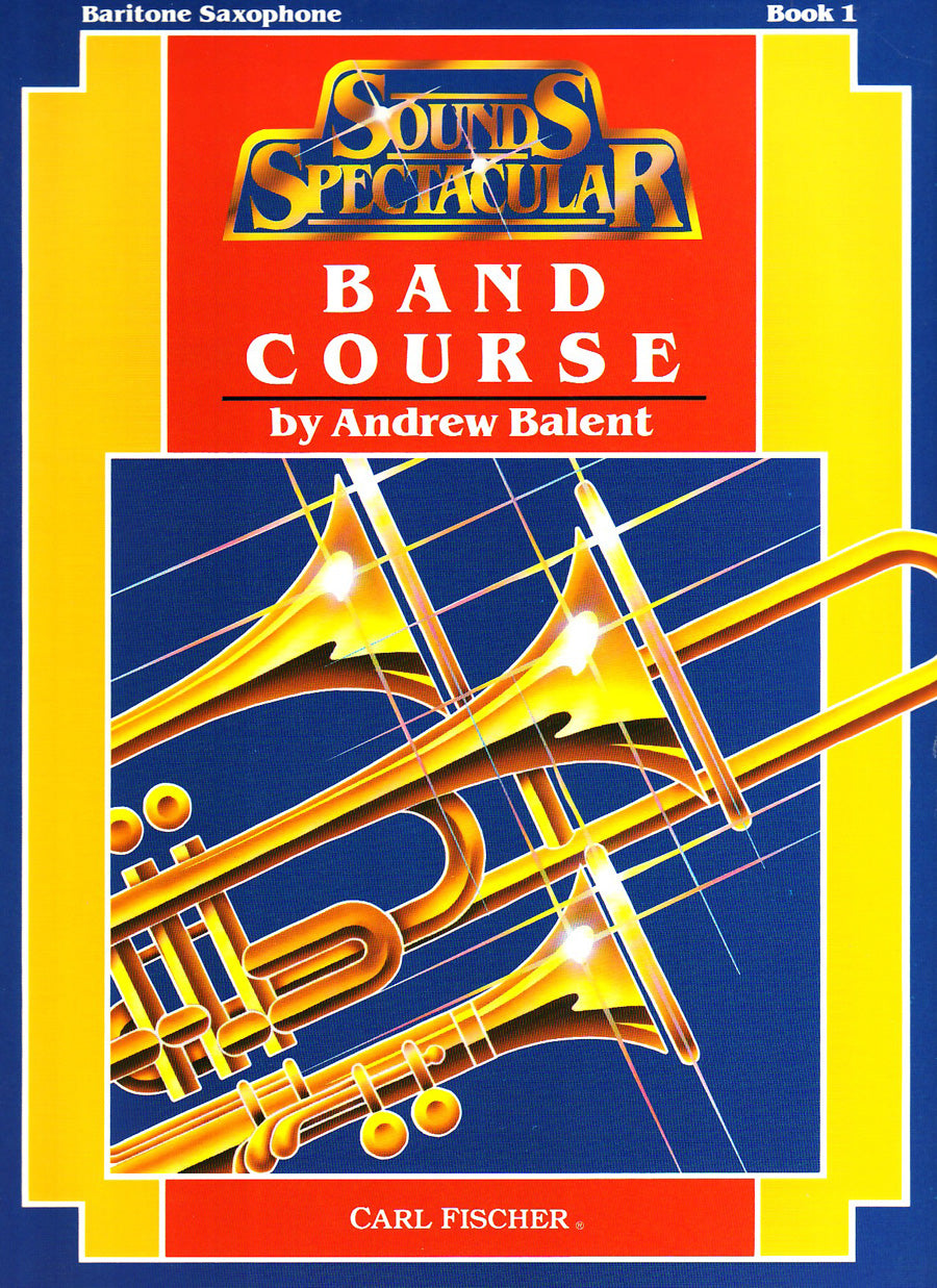 Sounds Spectacular Band Course - Book 1