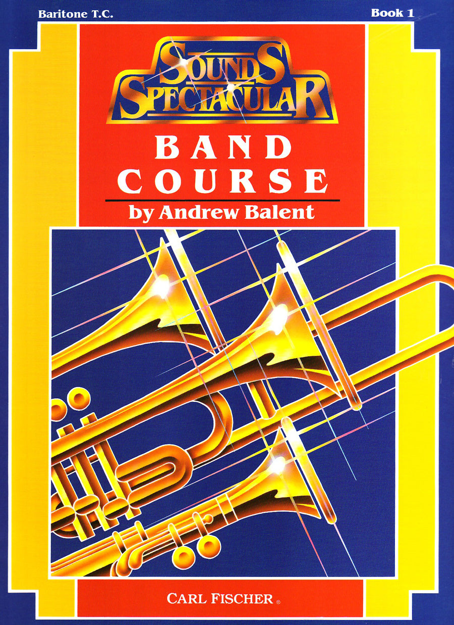 Sounds Spectacular Band Course - Book 1