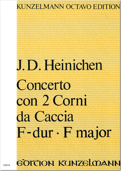 Heinichen: Concerto for 2 Horns, S. 231