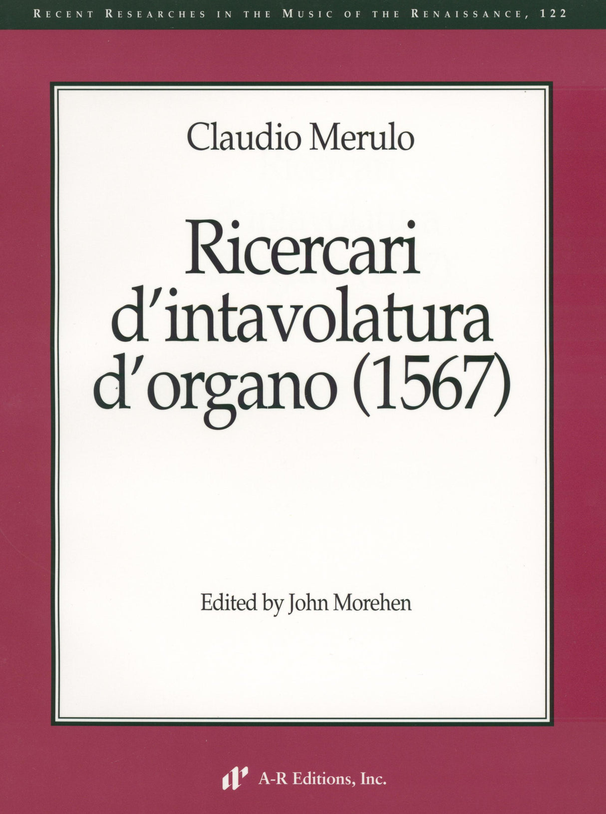 Merulo: Ricercari d'intavolatura d'organo (1567)