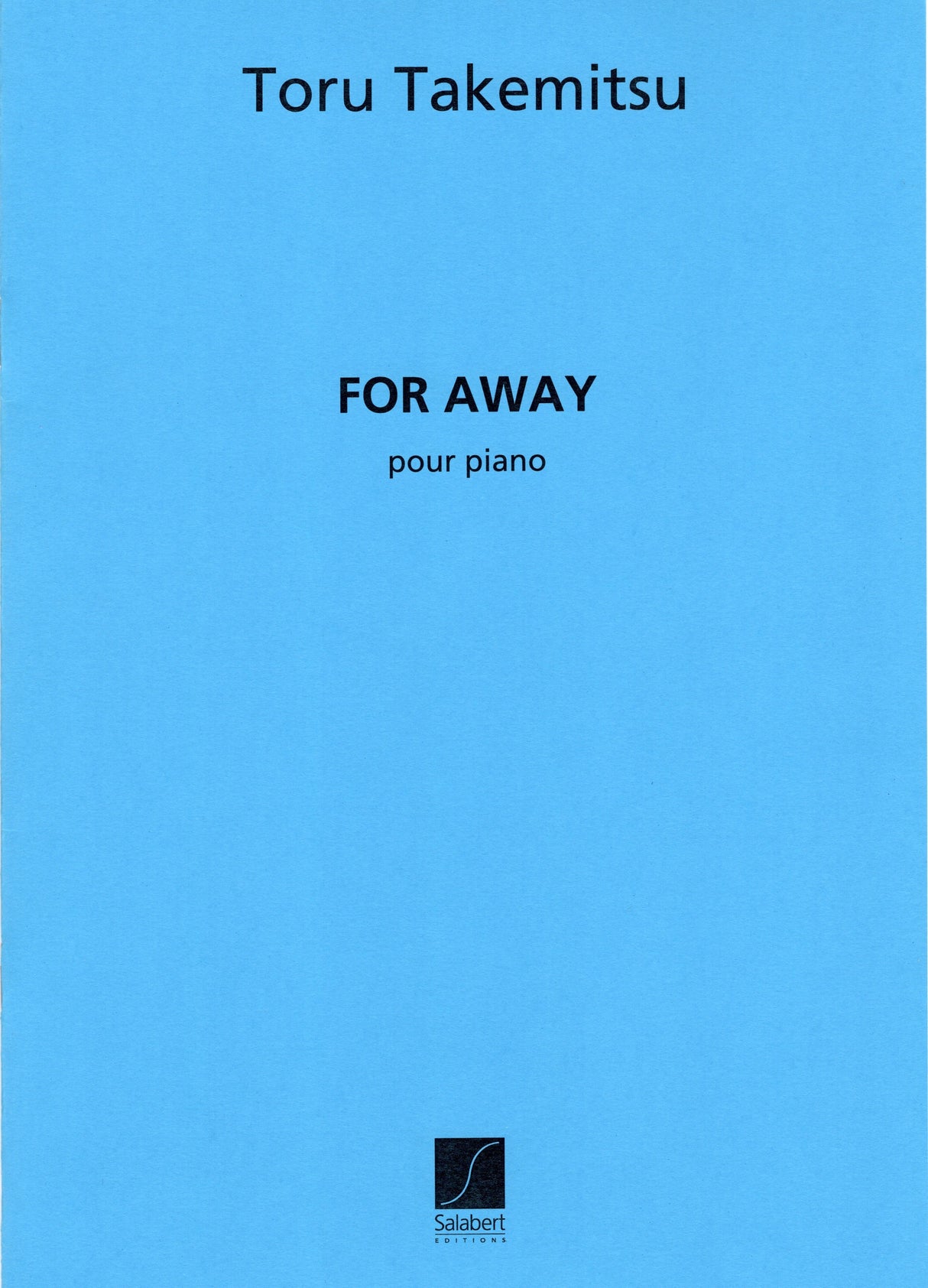 Takemitsu: For Away