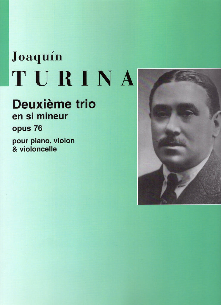 Turina: Piano Trio No. 2, Op. 76 - Ficks Music