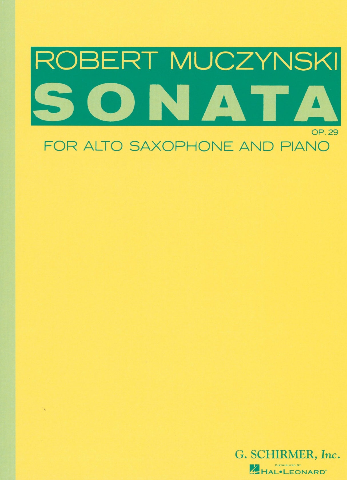 Muczynski: Alto Saxophone Sonata, Op. 29