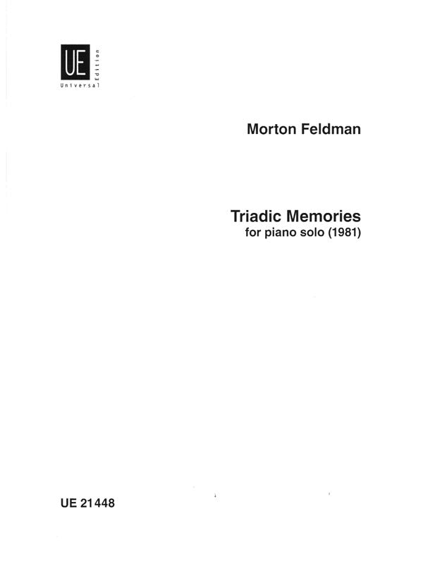 Feldman: Triadic Memories