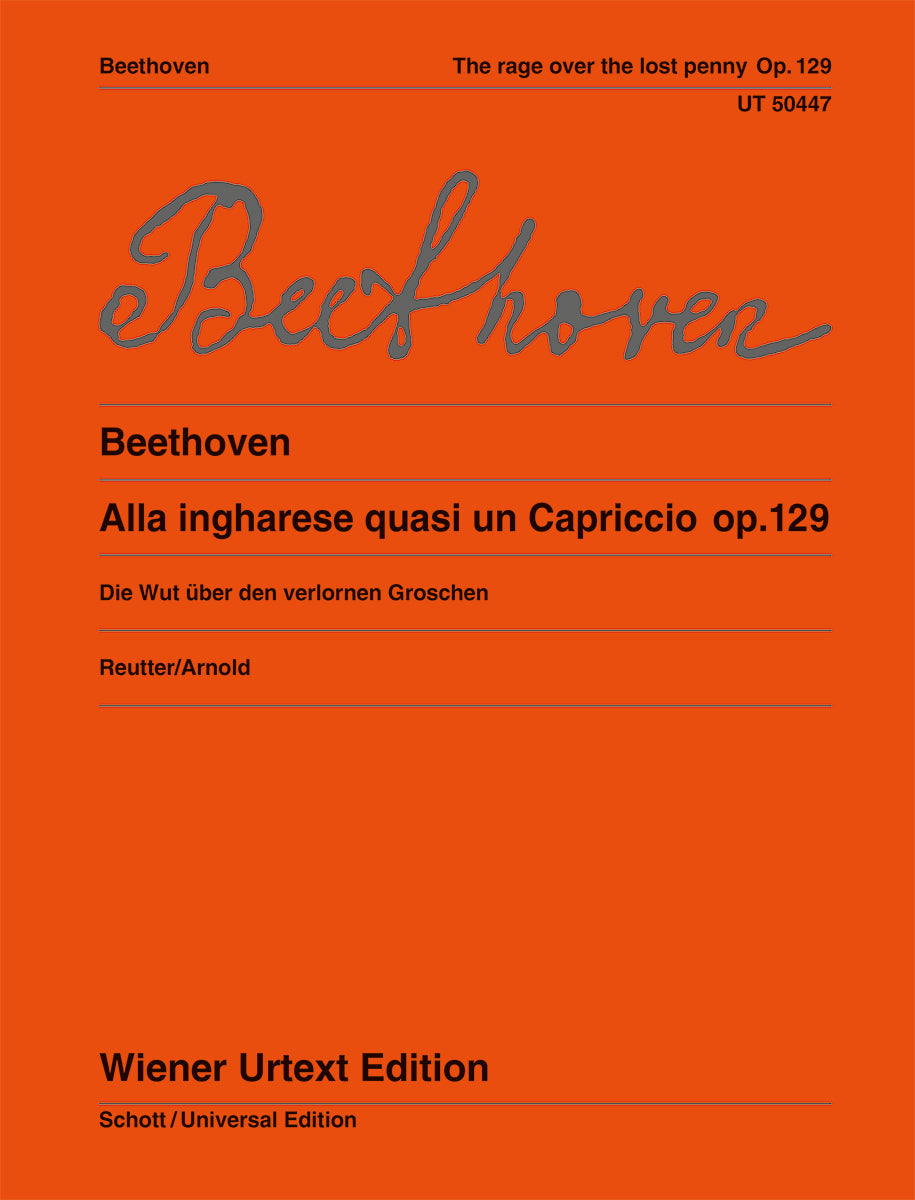 Beethoven: Alla Ingharese quasi un Capriccio, Op. 129