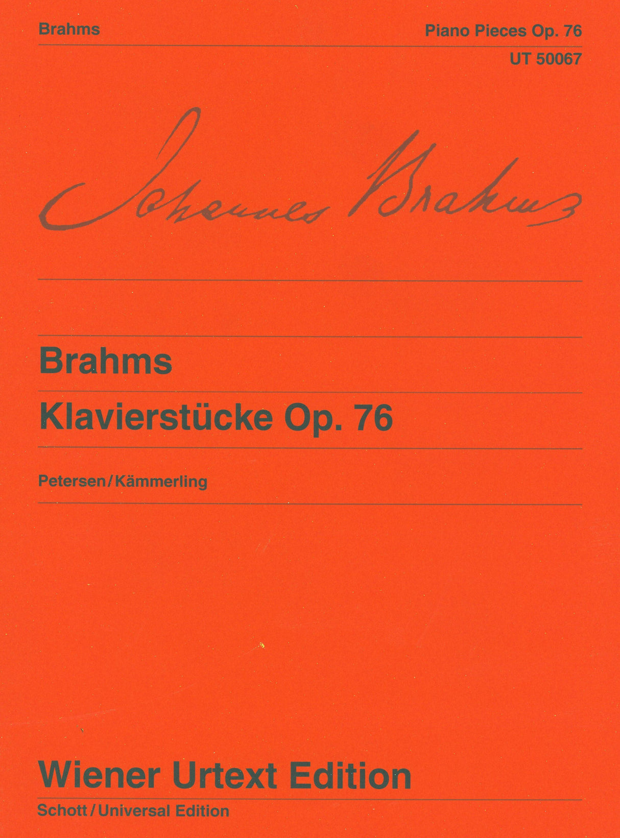 Brahms: 8 Piano Pieces, Op. 76