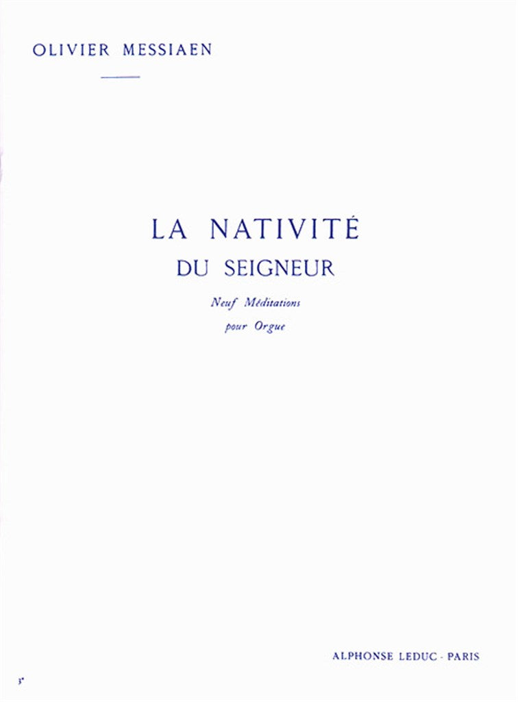 Messiaen: La Nativité du Seigneur - Volume 3