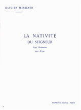 Messiaen: La Nativité du Seigneur - Volume 3