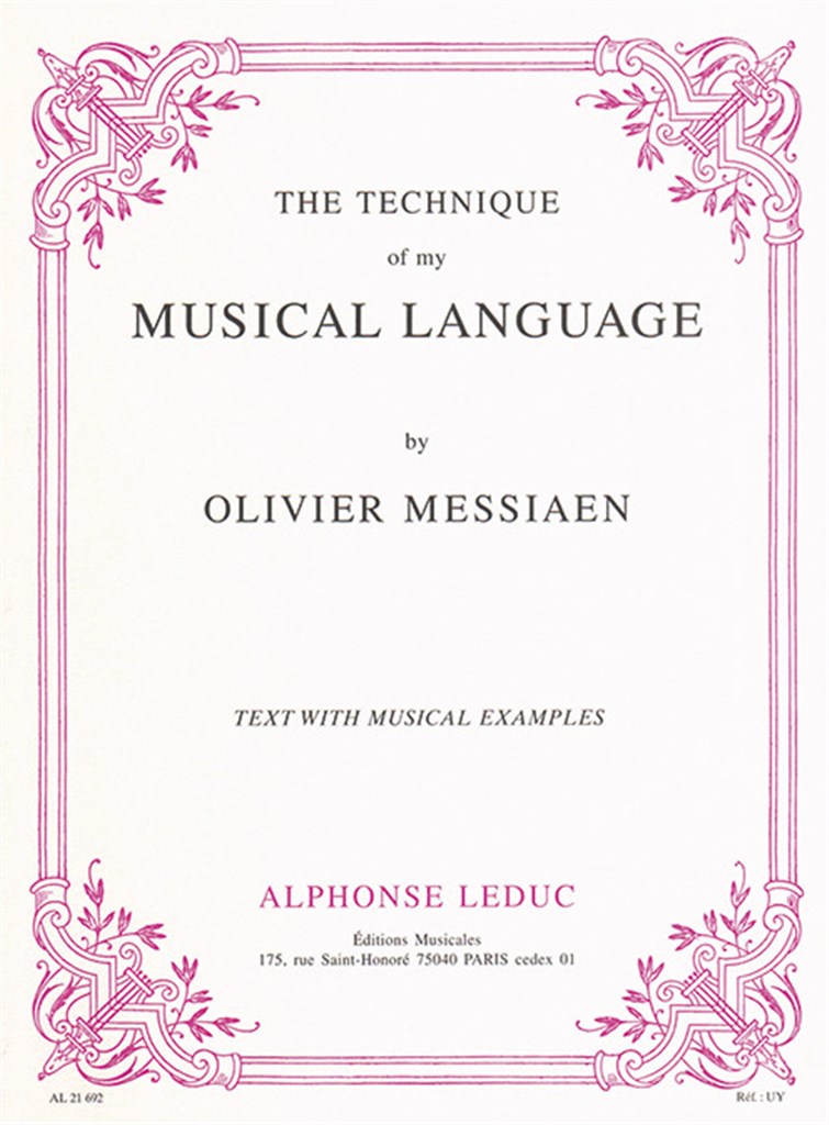 Messiaen: The Technique of My Musical Language