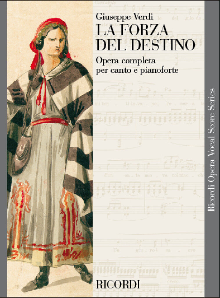 Verdi: La Forza del Destino