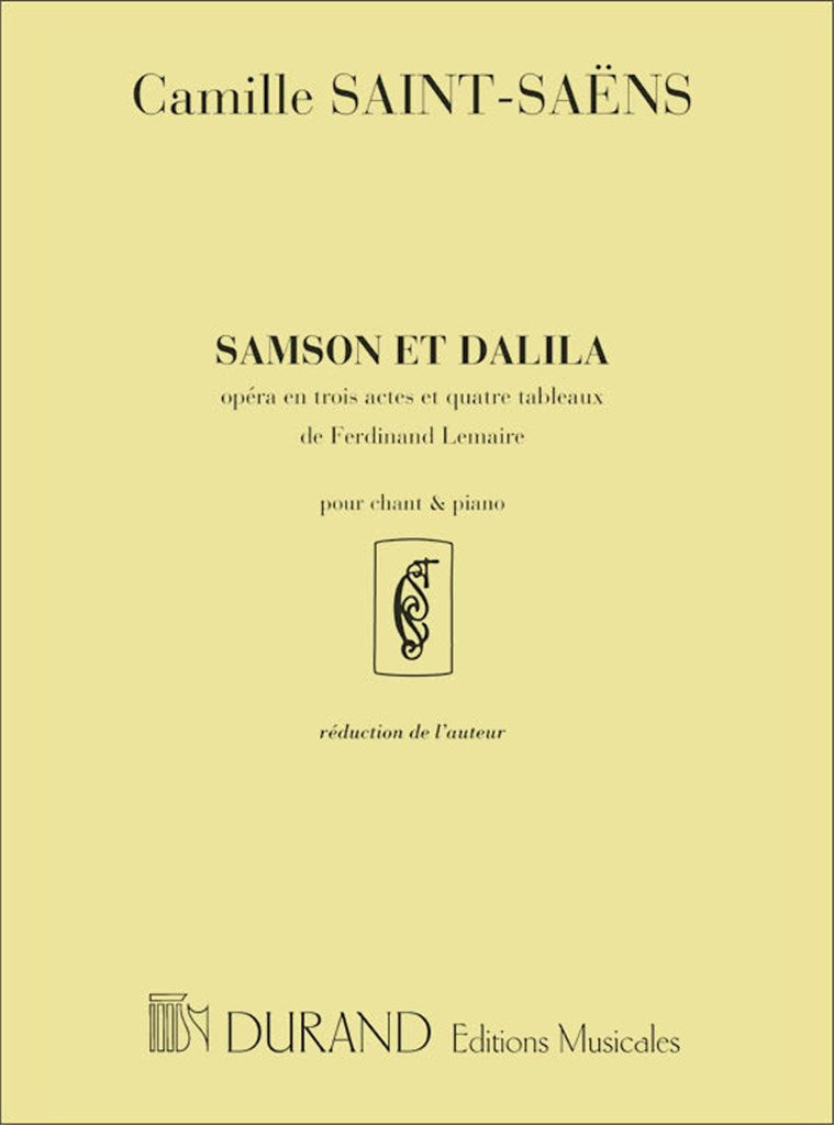 Saint-Saëns: Samson et Dalila, Op. 47