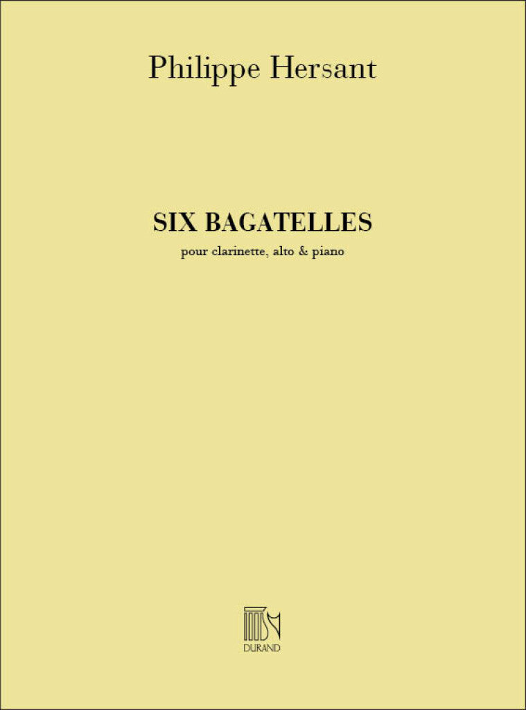 Hersant: 6 Bagatelles