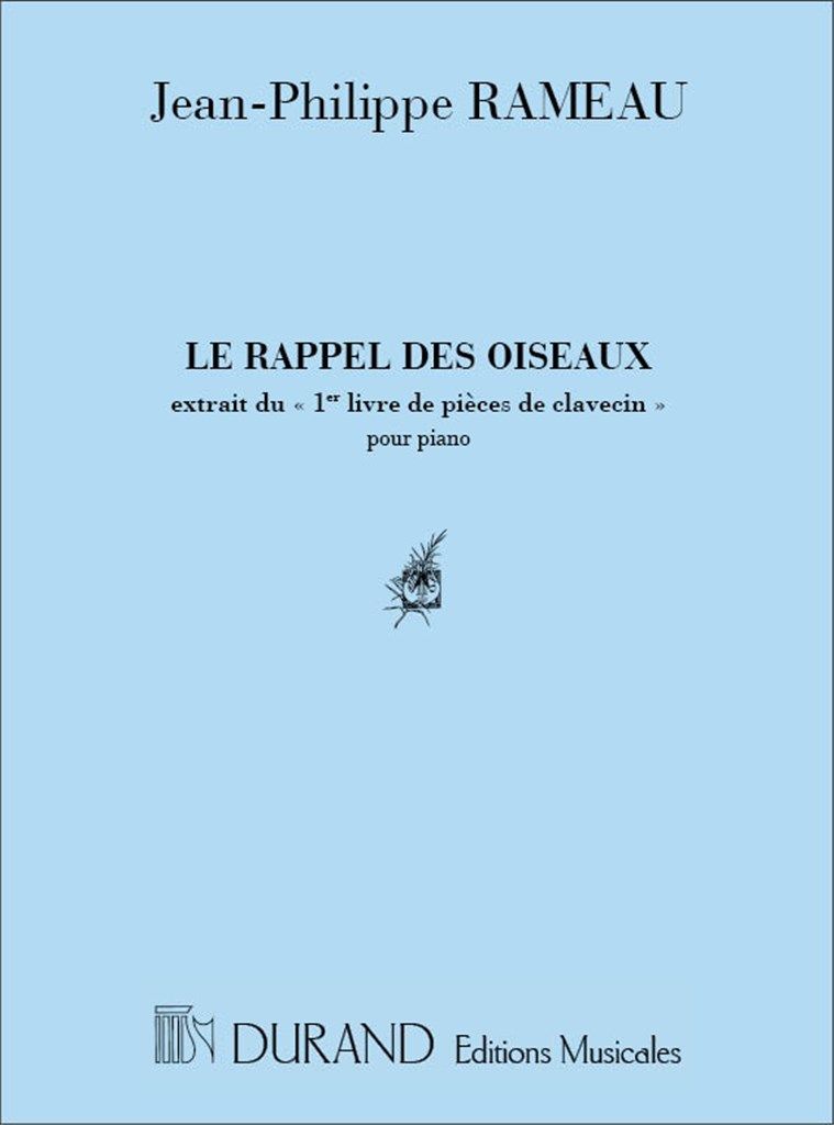 Rameau: Le rappel des oiseaux