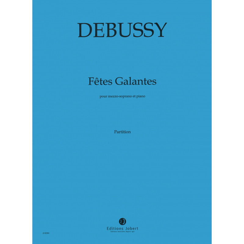 Debussy: Fêtes galantes - Book 1