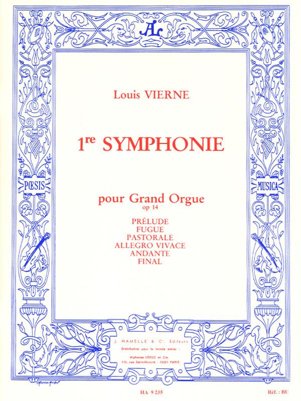 Vierne: Symphonie No. 1, Op. 14