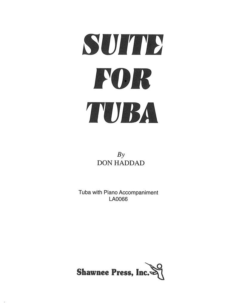 Haddad: Suite for Tuba