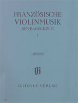 French Violin Music of the Baroque Era - Volume 1