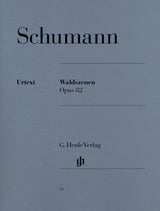 Schumann: Waldszenen, Op. 82