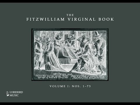 The Fitzwilliam Virginal Book - Volume 1