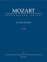 Mozart: Le nozze di Figaro, K. 492