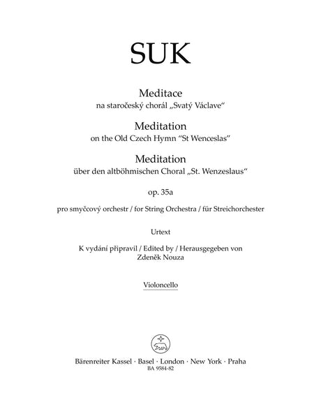 Suk: Meditation on the Czech Hymn "St. Wenceslas", Op. 35a