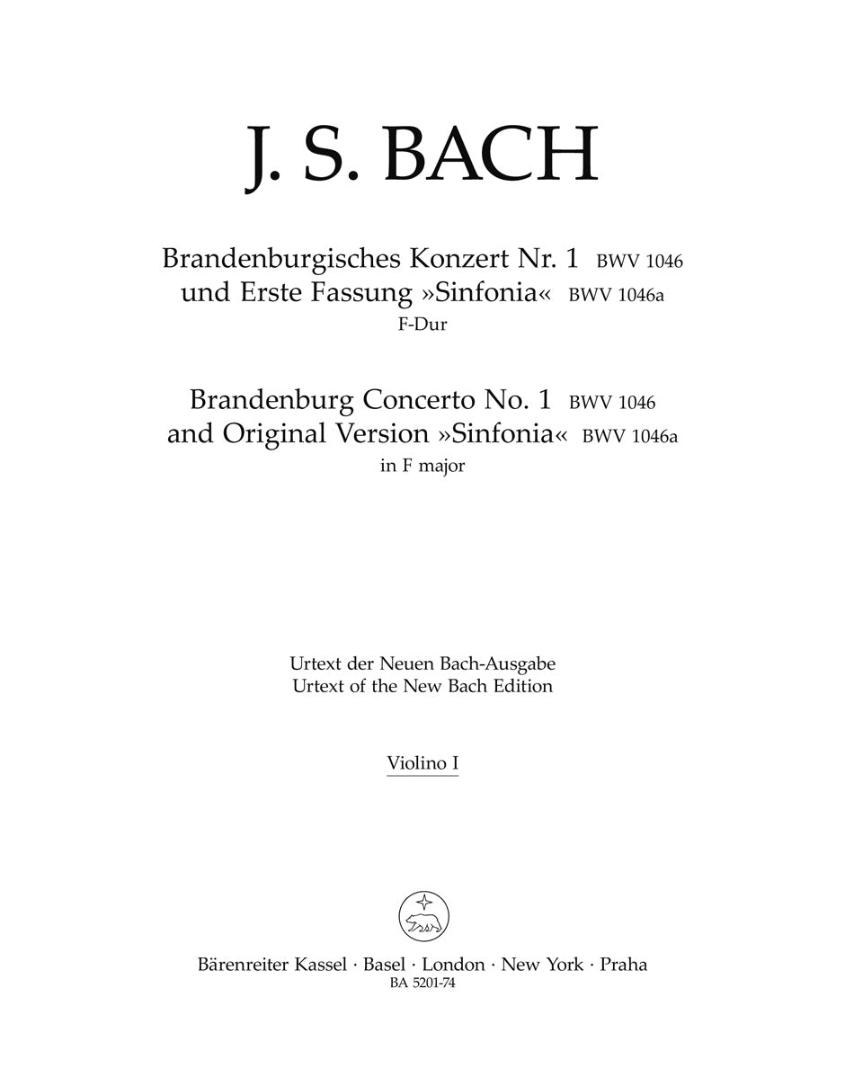 Bach: Brandenburg Concerto No. 1 and Original Version "Sinfonia" in F Major, BWV 1046 and 1046a (Urtext)