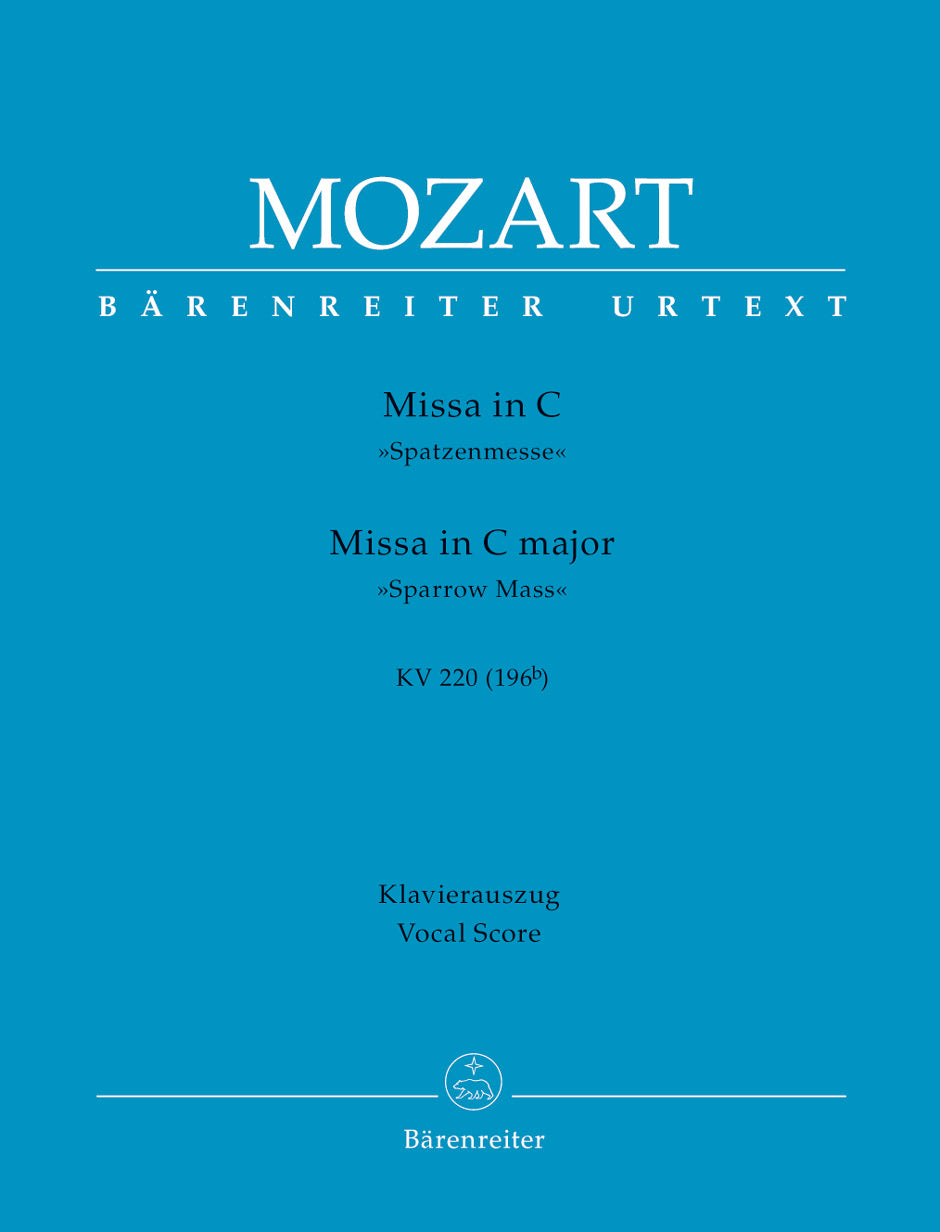 Mozart: Missa in C Major, K. 220 (196b)