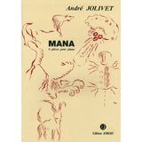 Jolivet: Mana