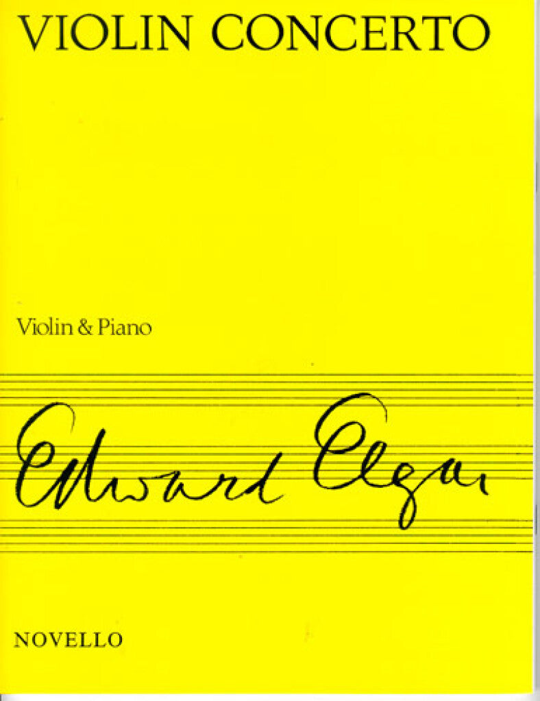 Elgar: Violin Concerto in B Minor, Op. 61