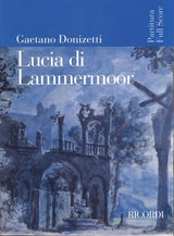 Donizetti: Lucia di Lammermoor