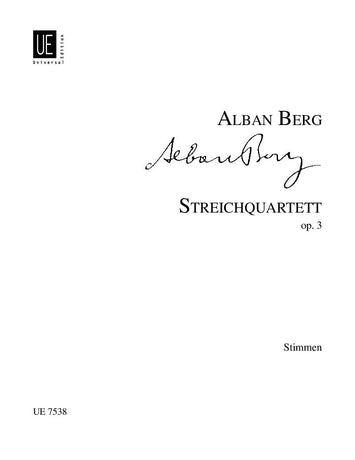 Berg: String Quartet, Op. 3