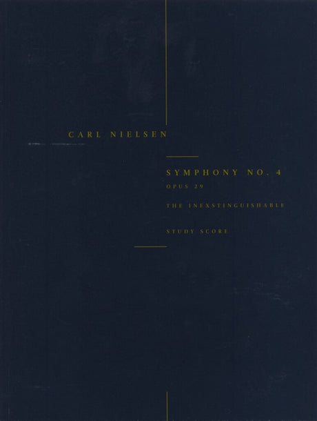 Nielsen: Symphony No. 4, Op. 29